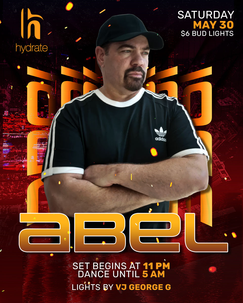 Abel Aguilera – Hydrate Nightclub