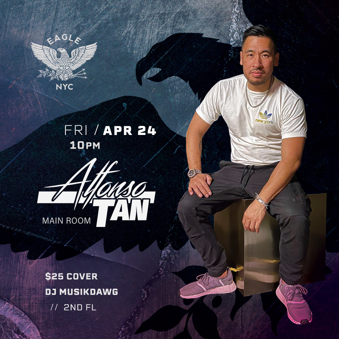 Alfonso Tan – The Eagle NYC