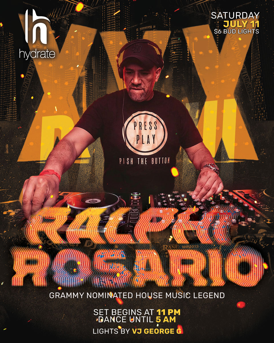 Ralphi Rosario – Hydrate Nightclub